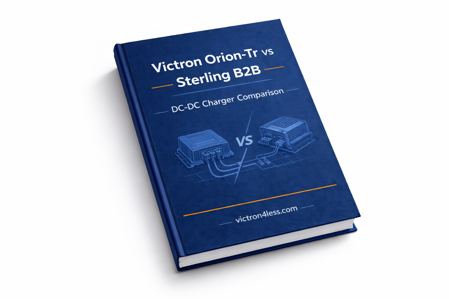 Victron Orion-Tr Smart vs Sterling B2B: DC-DC Charger Comparison